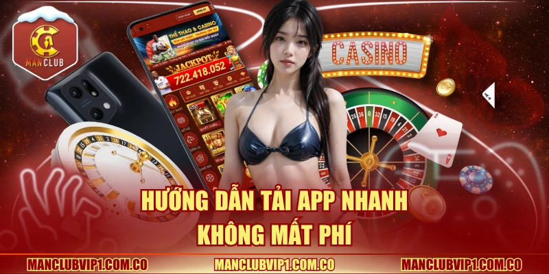 Hướng dẫn tải app nhanh không mất phí